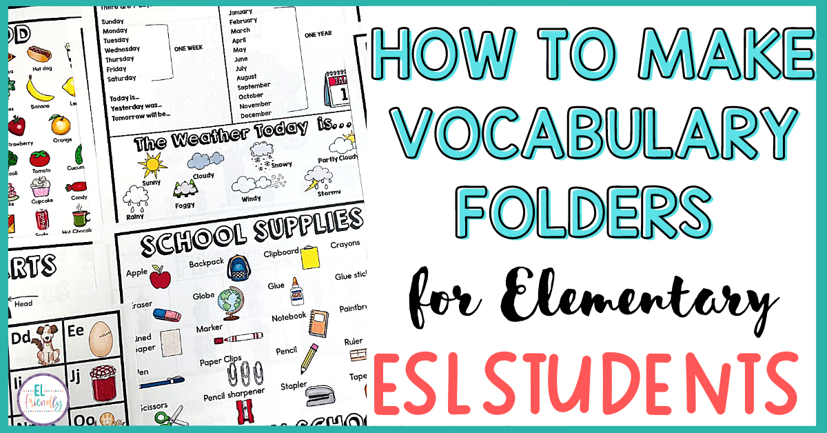 How to make vocabulary folers for ESL students